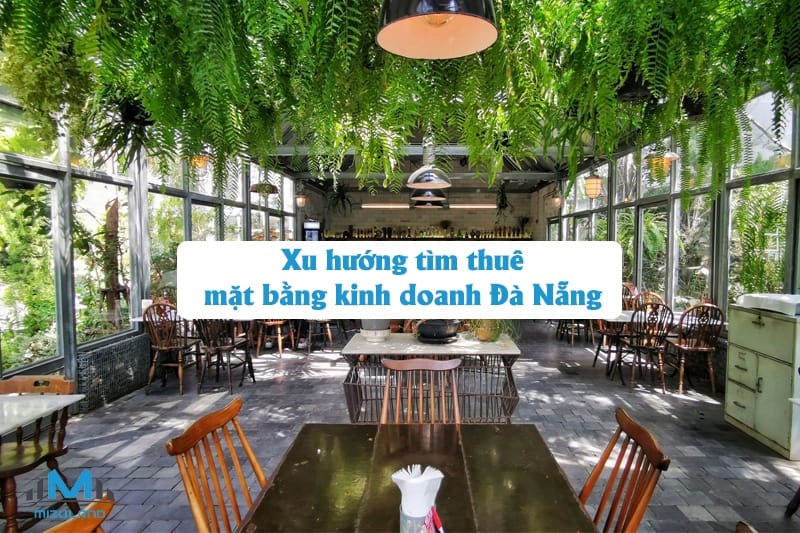 xu-huong-tim-thue-mat-bang-kinh-doanh-tai-da-nang
