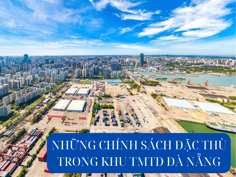 chinh-sach-khu-thuong-mai-tu-do-da-nang